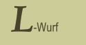 l-wurf